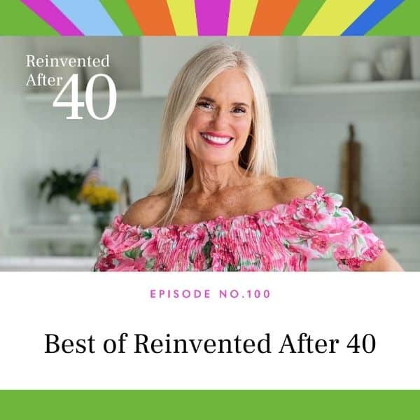 Reinvented After 40 with Kym Showers | Best of Reinvented After 40